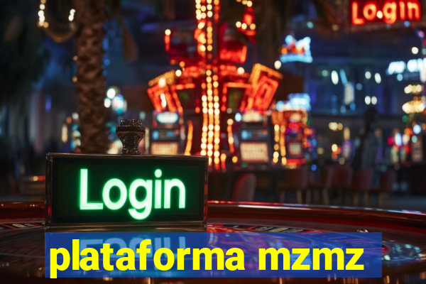 plataforma mzmz